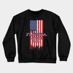 State of Florida Patriotic Distressed Design of American Flag With Typography - Land That I Love Crewneck Sweatshirt